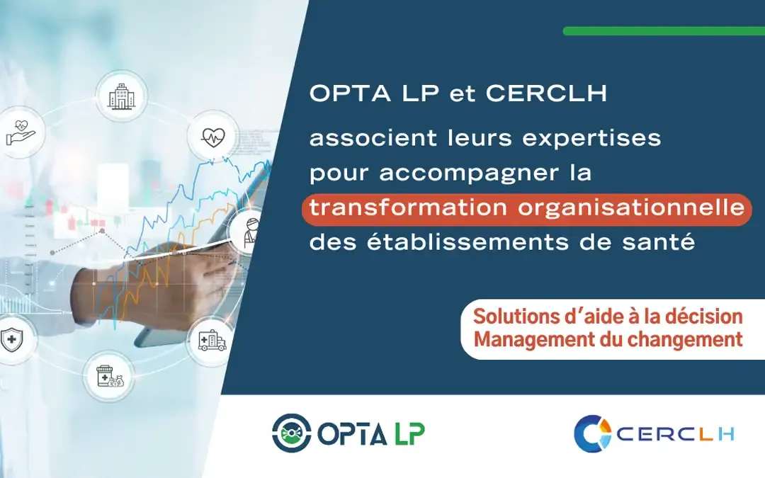 CERCLH et OPTA LP concluent un accord de partenariat