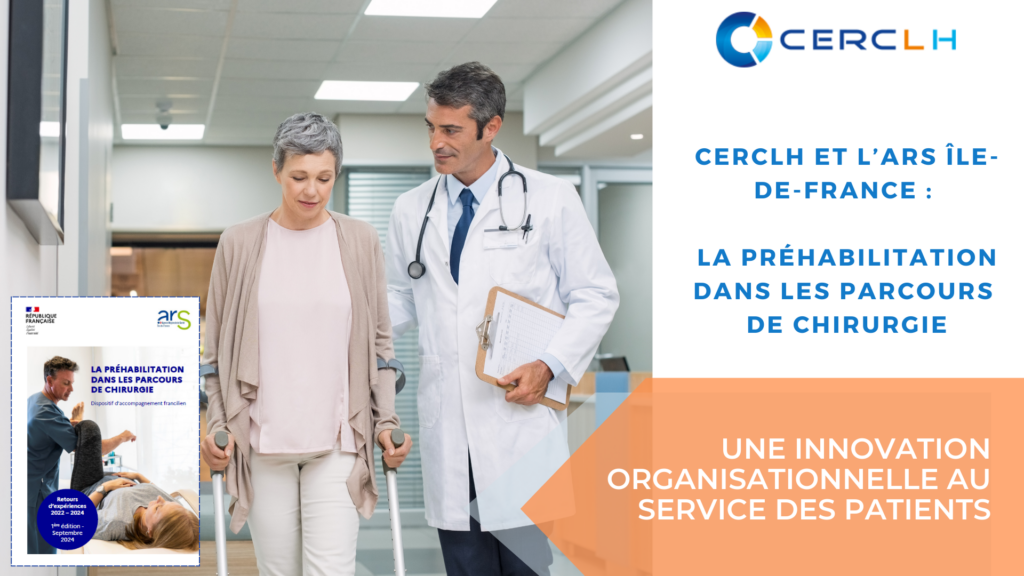 CERCLH et l’ARS Île-de-France : La préhabilitation dans les parcours de chirurgie