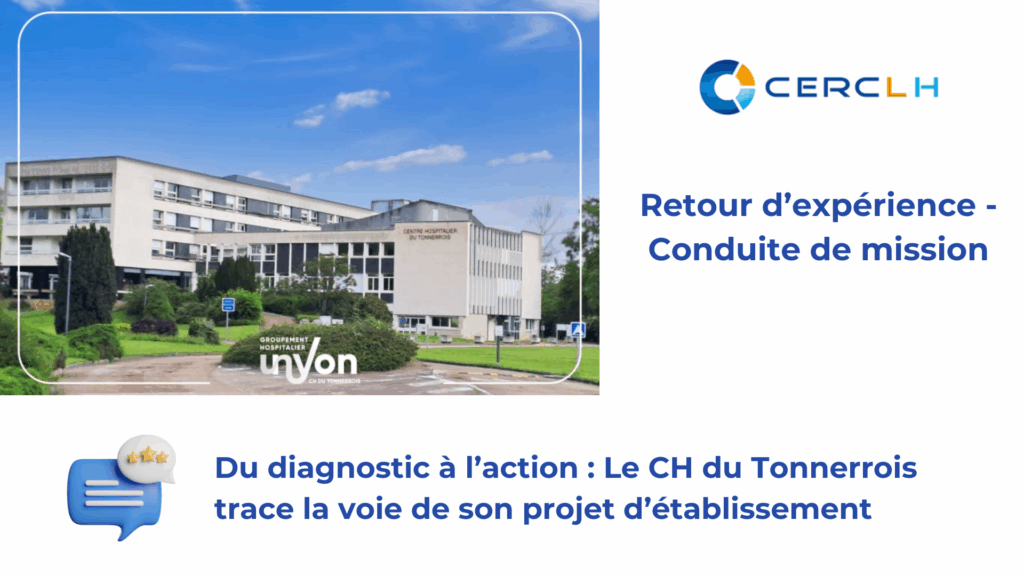 Le CH de Tonnerre définit son projet d'établissement ESSMS 2025-2029, mettant en lumière une approche stratégique intégrée et territoriale.