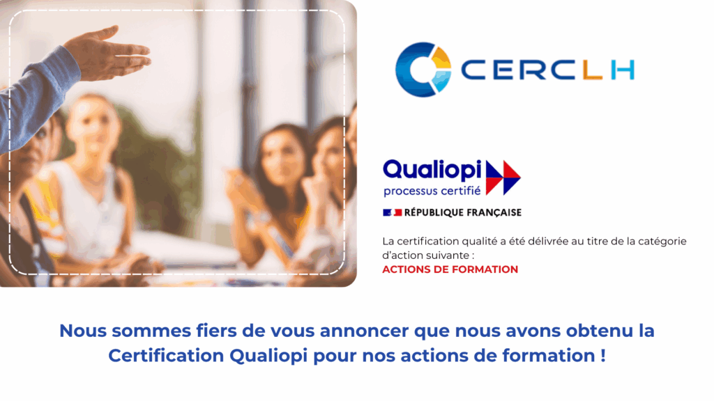 CERCLH obtient la certification Qualiopi : Votre partenaire formation certifié pour l'excellence hospitalière