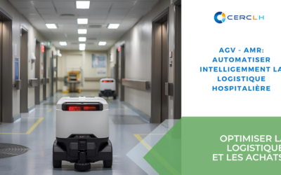 AGV et AMR : automatiser intelligemment la logistique hospitalière