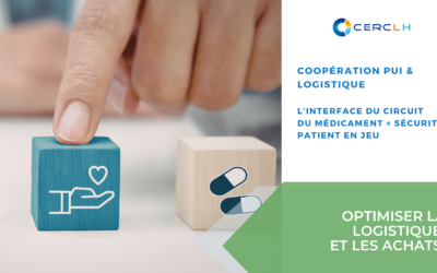 PUI et logistique hospitalière : comment leur coopération sécurise le circuit du médicament