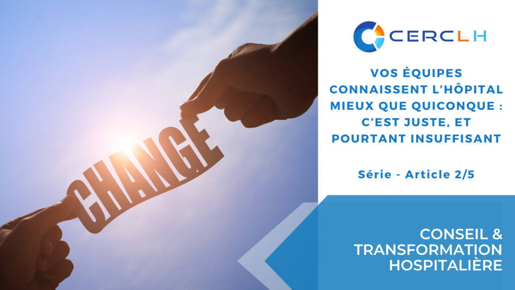 Réorganisation hospitalière : échecs et réussites. Découvrez comment surmonter les obstacles internes et mener une transformation efficace en santé.